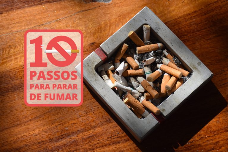 Dez Passos para Parar de Fumar: Livre-se das lembranças do cigarro