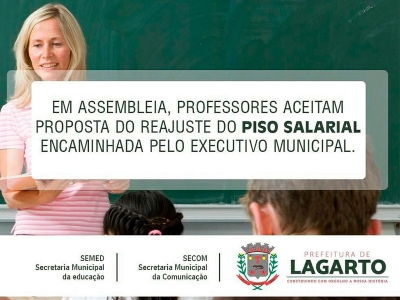 Professores lagartenses terão mais uma vez seus salários reajustados