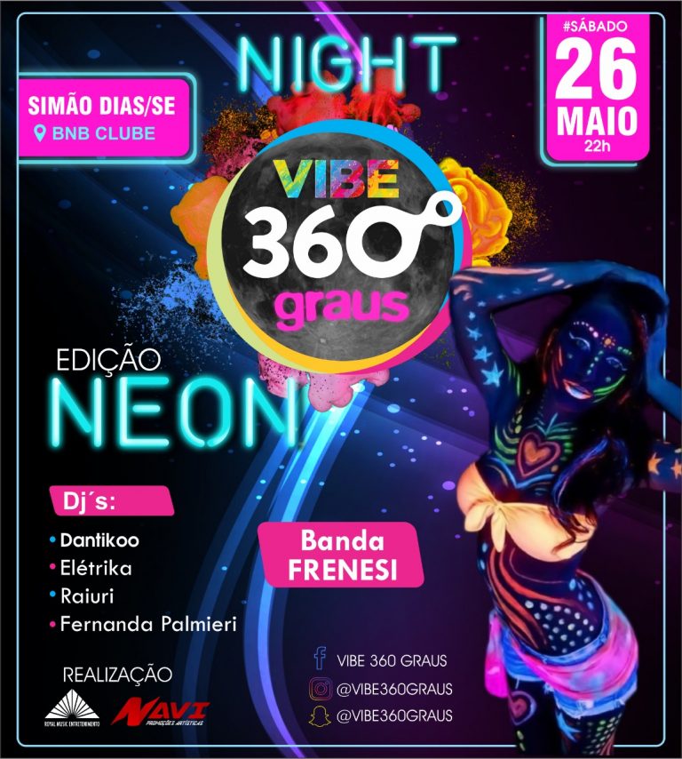 Vibe 360° Night Neon acontece neste sábado em Simão Dias