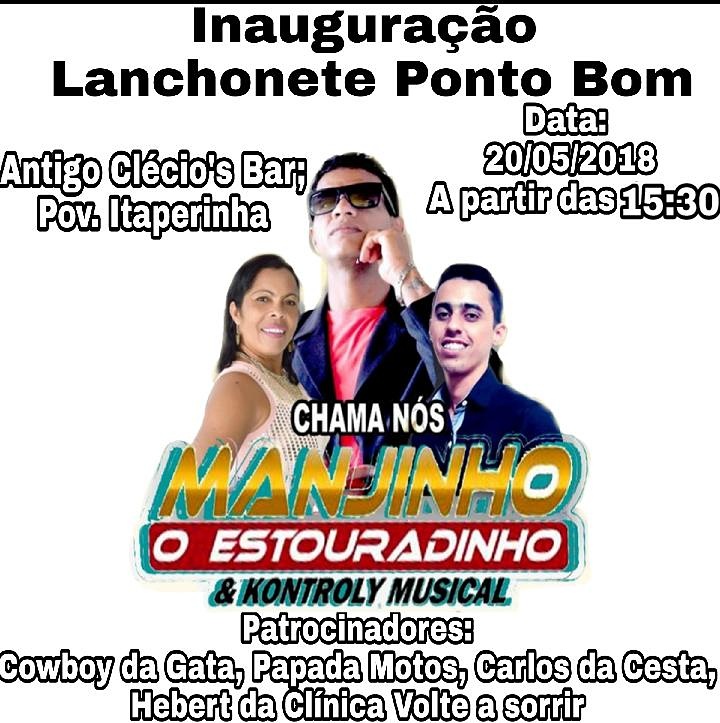 Inauguração da Lanchonete Ponto Bom na Itaperinha