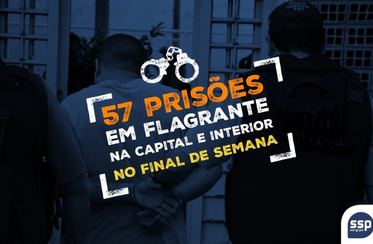 57 prisões - SSP