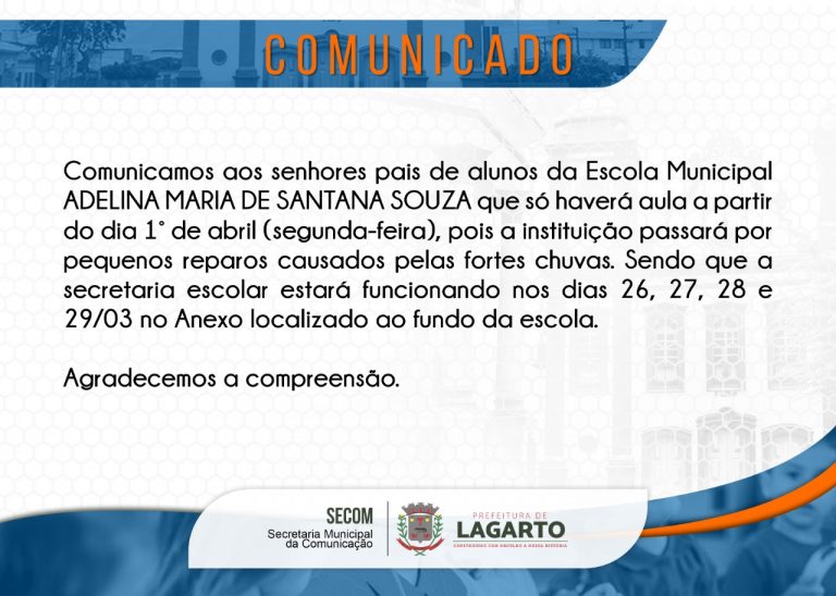 Escola Adelina Maria retornará as aulas no dia  1º de Abril