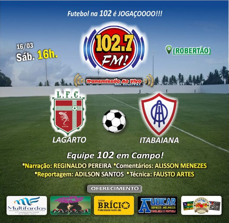 Lagarto FC x Itabaiana: Acompanhe a transmissão da Progresso 102,7 FM
