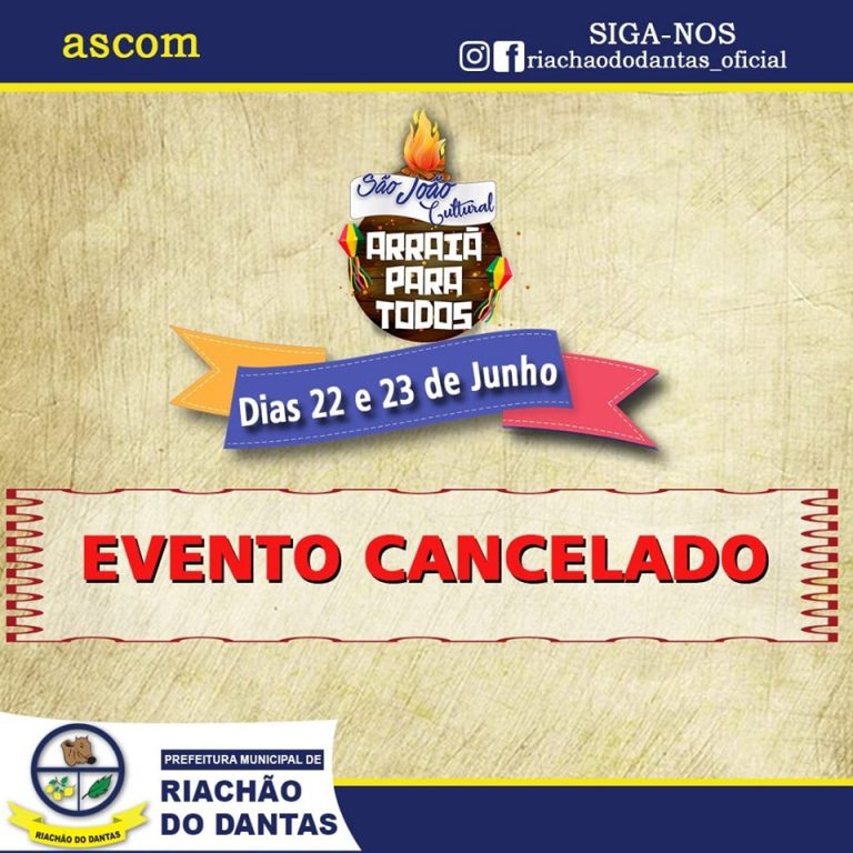 São João Cultural de Riachão do Dantas é cancelado