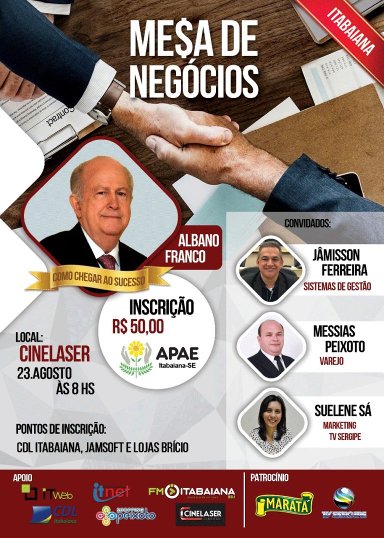 Encabeçado por Albano Franco, Mesa de Negócios acontecerá em Itabaiana