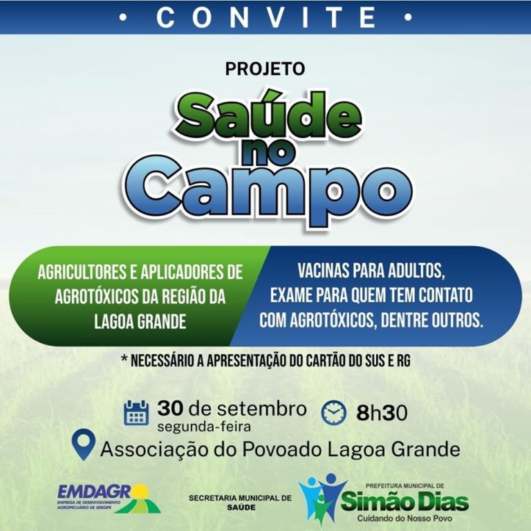 Projeto Saúde no Campo será realizado no Povoado Lagoa Grande, em Simão Dias
