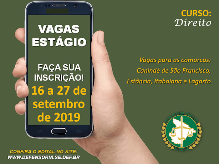 Inscrições para estágio na Defensoria Pública em Lagarto encerram hoje