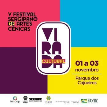Virada Cultural começa hoje em Aracaju