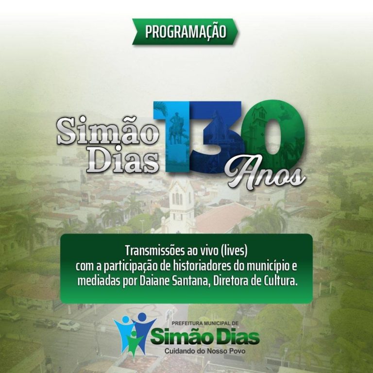 Confira a programação dos 130 anos de Emancipação Política de Simão Dias