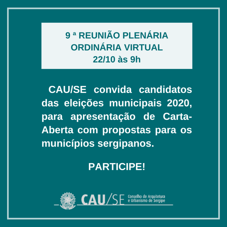 CAU/SE convida candidatos das eleições para apresentação de carta com propostas