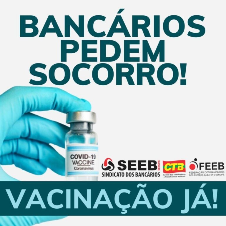 Por vacinas, bancários paralisarão as atividades nesta terça-feira