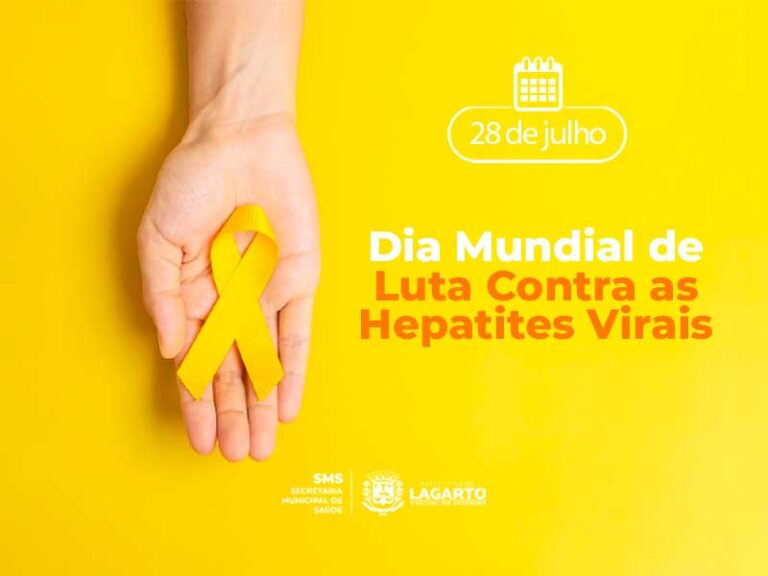 Prefeitura promove ações no Dia Mundial de Luta Contra As Hepatites Virais