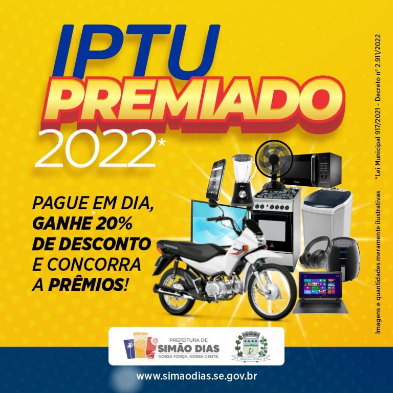 Prefeitura de Simão Dias lança Campanha do IPTU Premiado 2022