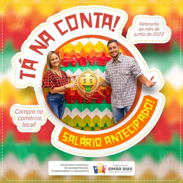 Prefeitura de Simão Dias paga salário dos servidores na véspera de São João