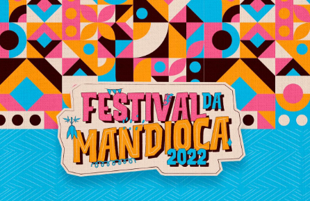 Confira a nova programação do Festival da Mandioca 2022