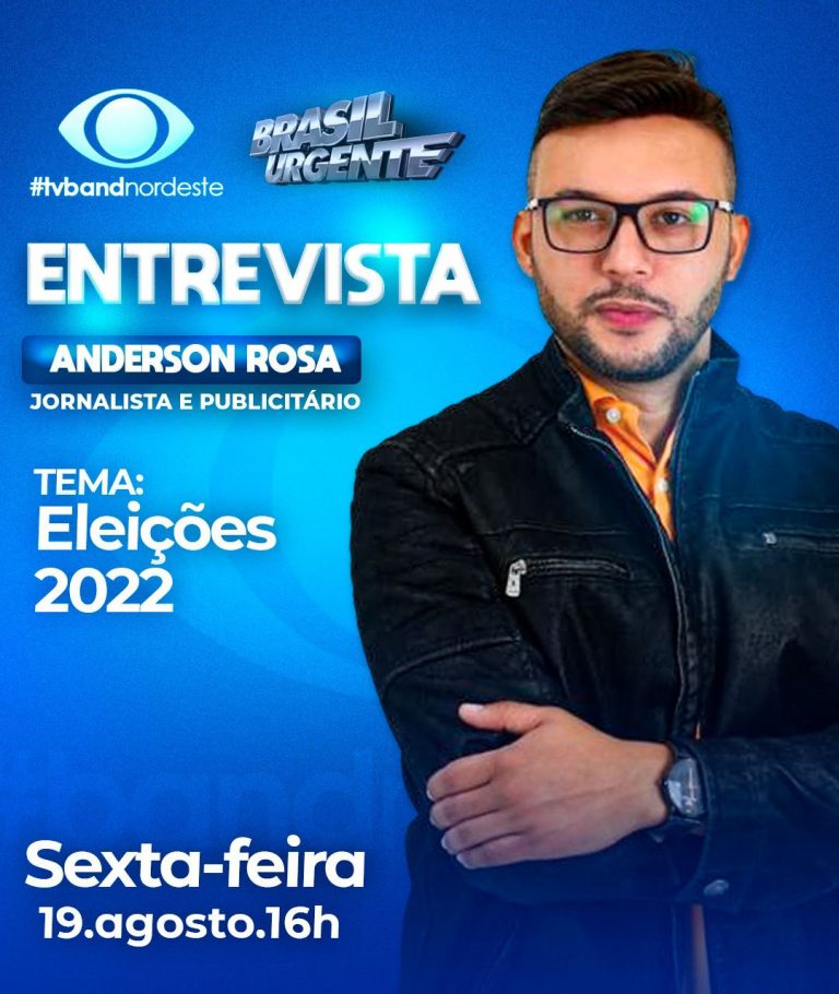 TV BAND: Anderson Rosa participa hoje de entrevista sobre eleições 2022