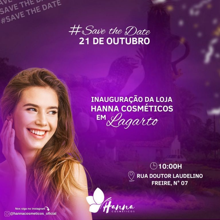 Com muitas promoções, Hanna Cosméticos será inaugurada em Lagarto