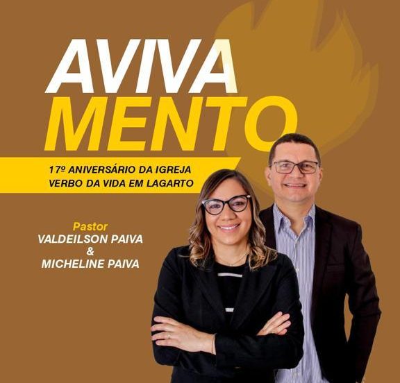 Igreja Verbo da Vida celebrará seu 17º aniversário em Lagarto