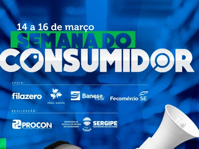 Procon estadual promoverá de 14 a 16 de março a ‘Semana do Consumidor’