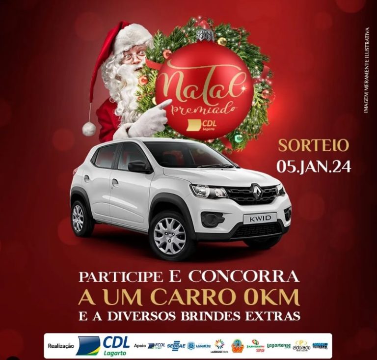Natal Premiado da CDL Lagarto sorteará um veículo 0km