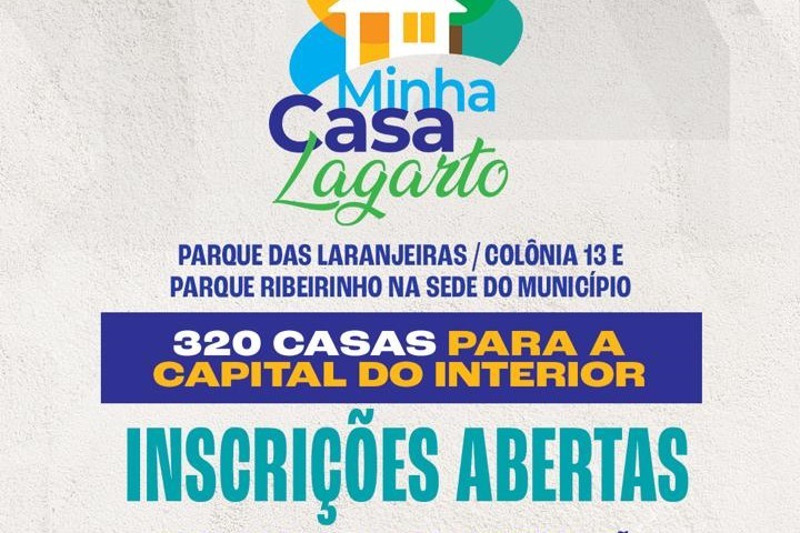 Minha Casa Lagarto: Últimos dias para inscrição no programa habitacional