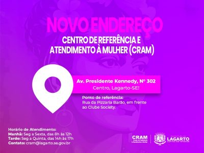 Centro de Referência e Atendimento à Mulher de Lagarto está em novo endereço
