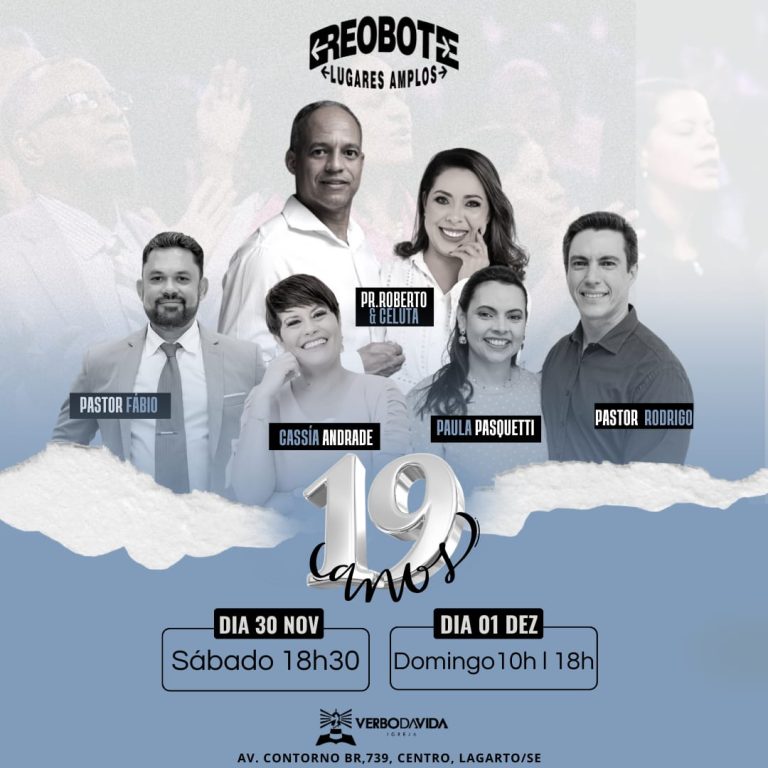 Igreja Verbo da Vida em Lagarto celebra 19 anos com cultos festivos em Lagarto