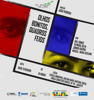 Lagarto será palco do espetáculo teatral “Olhos bonitos, quadros feios”