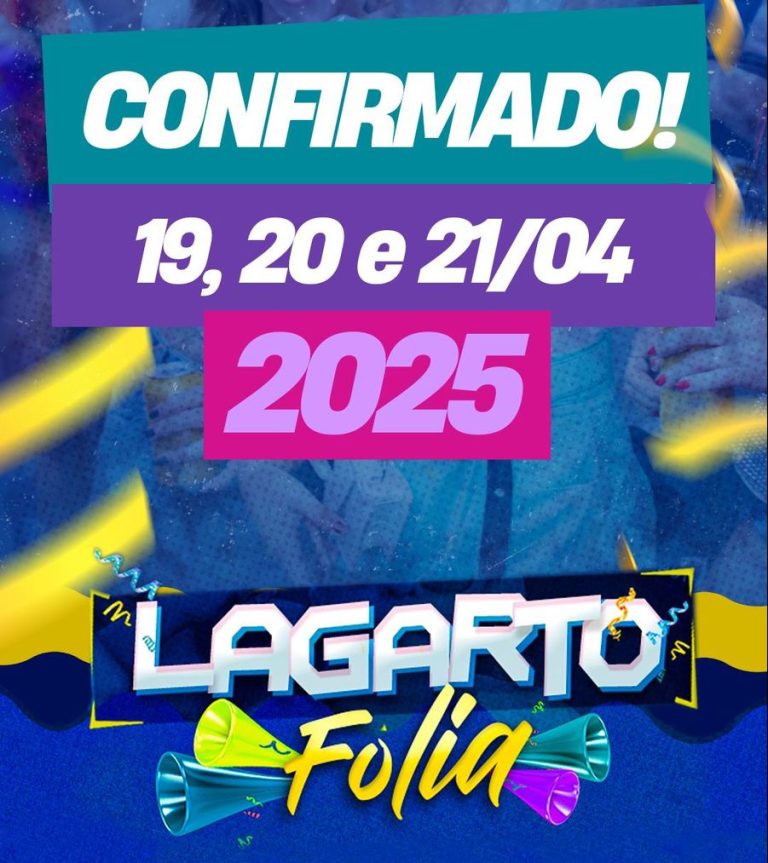 Lagarto Folia 2025 é confirmado para os dias 19, 20 e 21 de abril