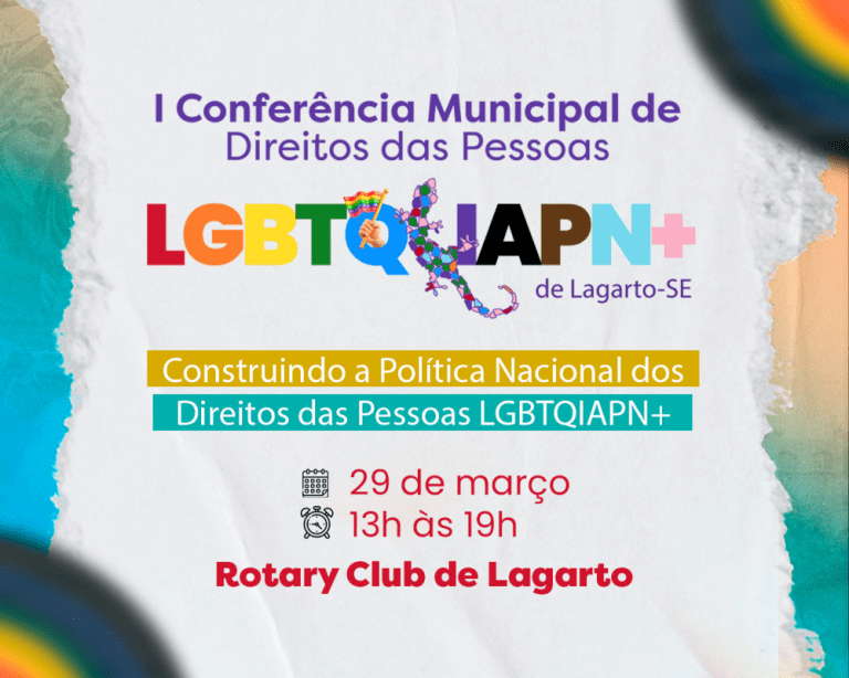 Prefeitura de Lagarto abre inscrições para a I Conferência Municipal dos Direitos das Pessoas LGBTQIAPN+