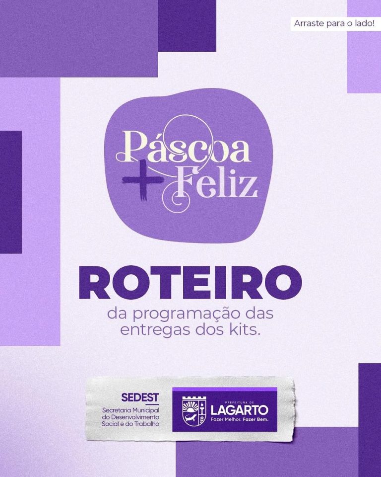 Programa Páscoa Mais Feliz beneficiará 10 mil famílias em Lagarto