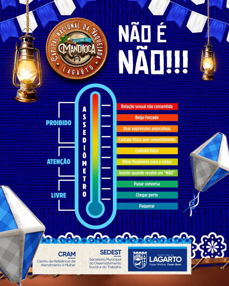 Prefeitura de Lagarto reforça campanha contra assédio durante o Festival da Mandioca