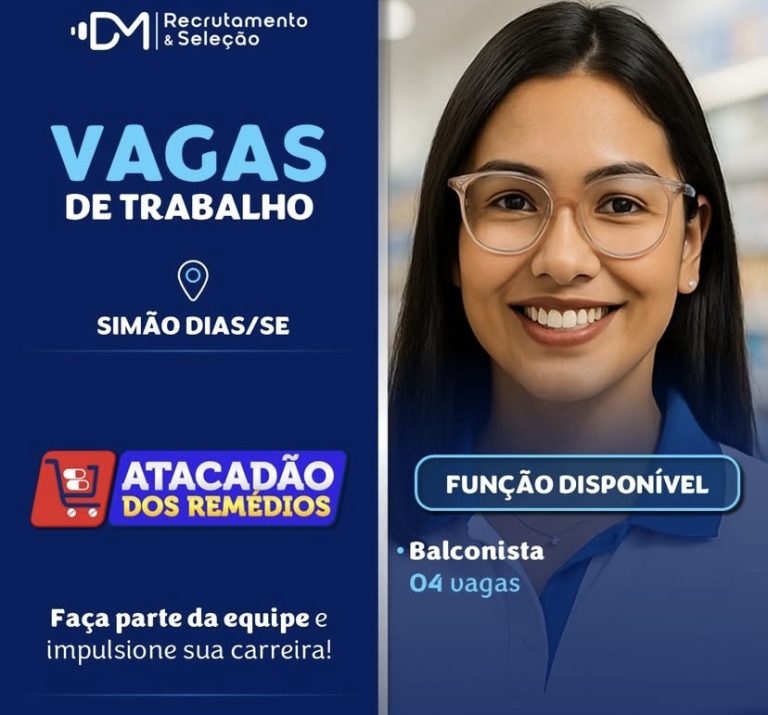 Atacadão dos Remédios anuncia vagas de emprego em Simão Dias
