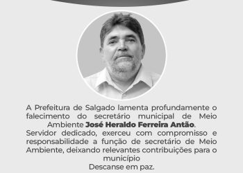 Prefeitura lamenta morte de secretário de Meio Ambiente em Salgado