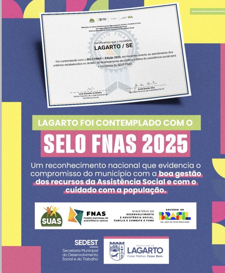 Lagarto recebe Selo nacional pela excelência na gestão da assistência social