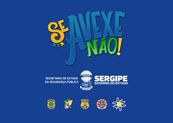 SSP lança 5ª edição da campanha ‘Se Avexe Não’ durante apresentação do plano operacional dos festejos juninos
